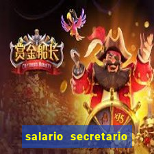 salario secretario de esportes